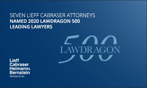 https://www.lieffcabraser.com/2020/03/seven-lieff-cabraser-attorneys-recognized-as-2020-lawdragon-500-leading-lawyers/