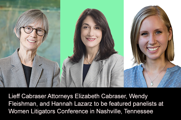 Lieff Cabraser Attorneys Featured Panelists at Women Litigators Conference in Nashville