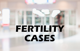 Fertility Cases