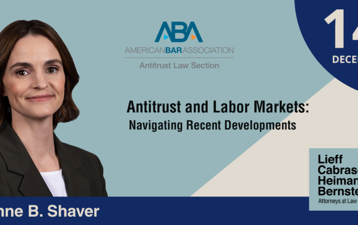 Anne Shaver to Participate in Upcoming ABA Antitrust Law Section Panel on “Antitrust and Labor Markets”