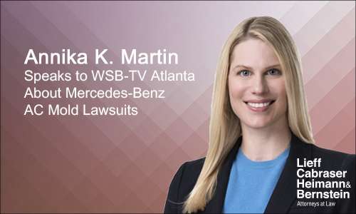 Annika K. Martin Featured in WSB-TV Atlanta News Report on Georgia Mercedes-Benz Mold Lawsuits