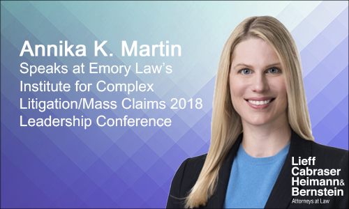 Annika K. Martin Speaks at Emory Institute for Complex Litigation 2018 Leadership Conference