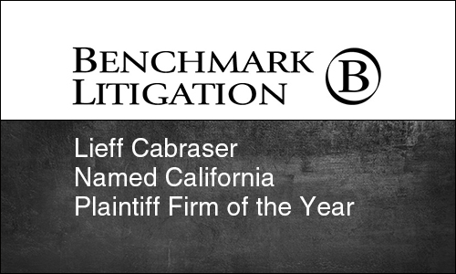 Benchmark Litigation US Names Lieff Cabraser California Plaintiff Firm of the Year