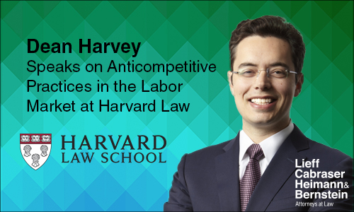 Dean Harvey to Speak on Anticompetitive Practices in the Labor Market at Harvard Law School