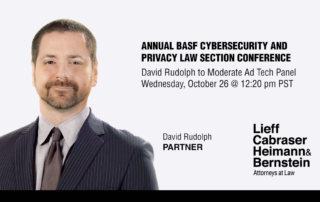 David Rudolph to Moderate Ad Tech Panel at Annual BASF Cybersecurity and Privacy Law Section Conference