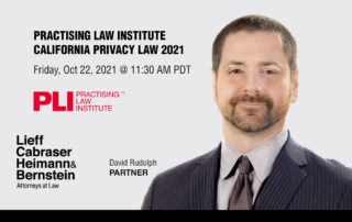 David Rudolph to Speak on California Privacy Law 2021 at Practising Law Institute