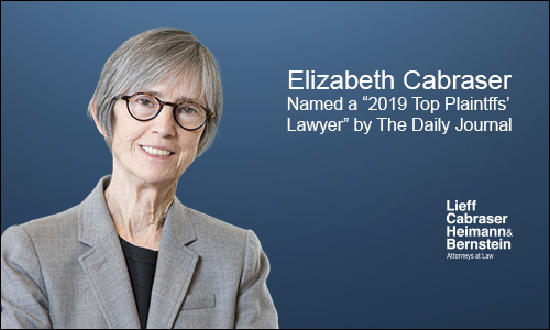 Daily Journal Names Elizabeth Cabraser A “2019 Top Plaintiffs’ Lawyer"