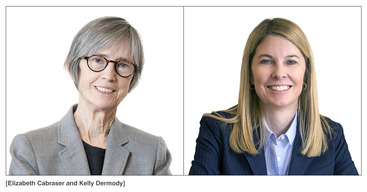 Elizabeth Cabraser and Kelly Dermody
