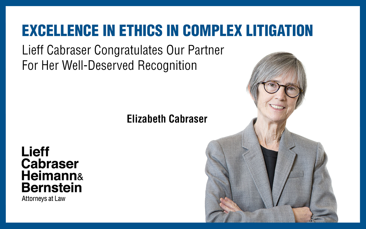 UC Hastings College of the Law’s Awards for Excellence in Ethics in Complex Litigation