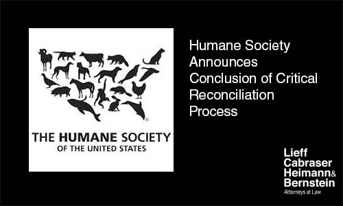 Humane Society Announces Conclusion of Critical Reconciliation Process