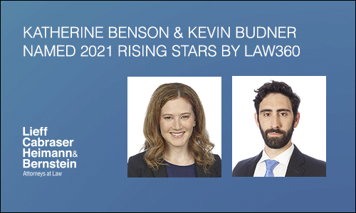 Law360 Names Katherine Lubin Benson and Kevin Budner Rising Stars for 2021