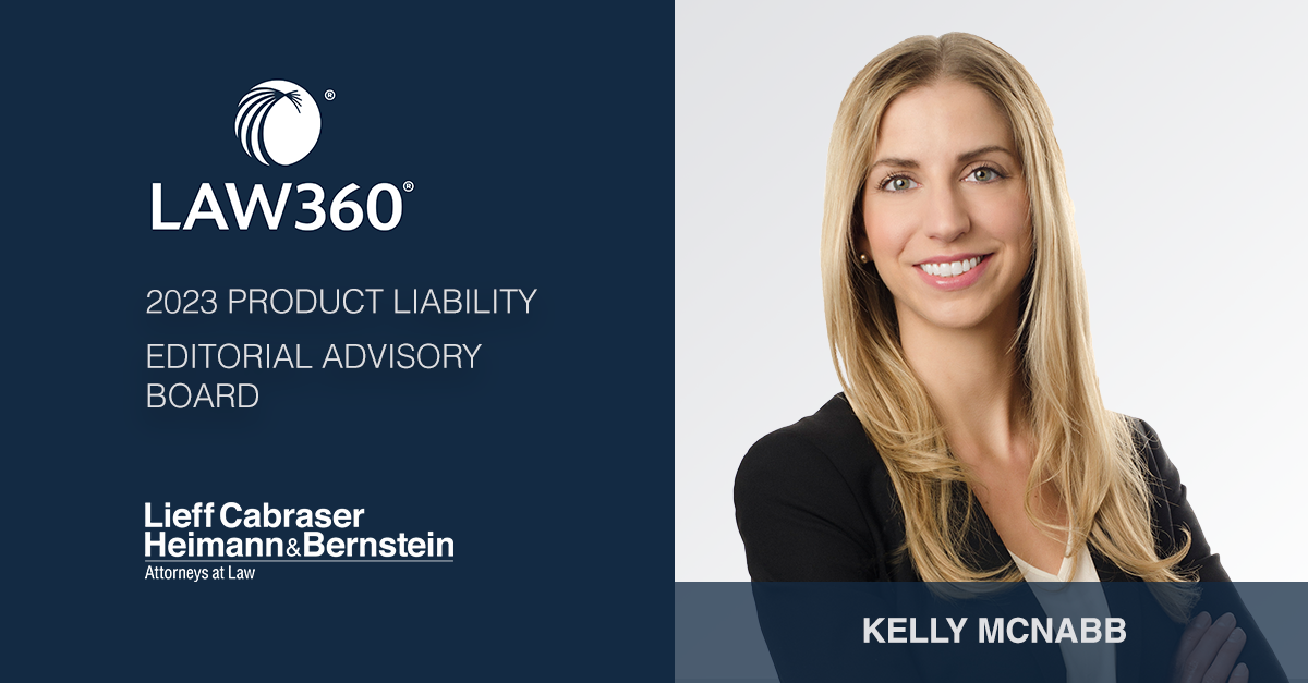 Kelly McNabb Named to Law360’s 2023 Product Liability Editorial Advisory Board