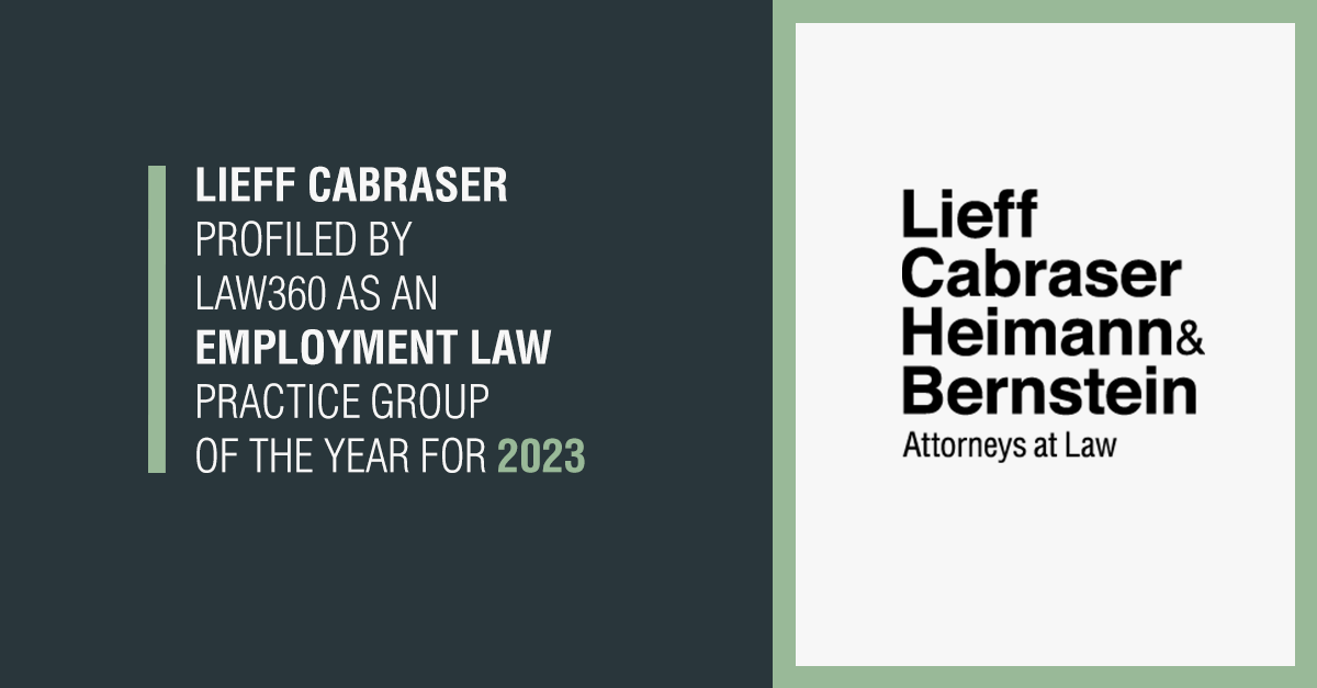 Lieff Cabraser Named an Employment Law “Practice Group of the Year” by Law360 for 2023