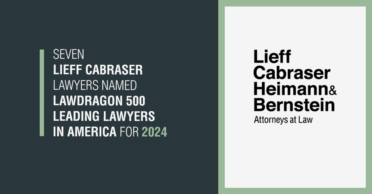 Seven Lieff Cabraser Partners Named to 2024 “Lawdragon 500 Leading Lawyers in America” List