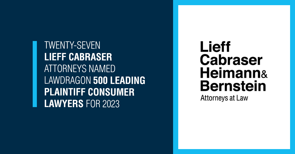 27 Lieff Cabraser Attorneys Recognized as Lawdragon “500 Leading Plaintiff Consumer Lawyers” for 2023