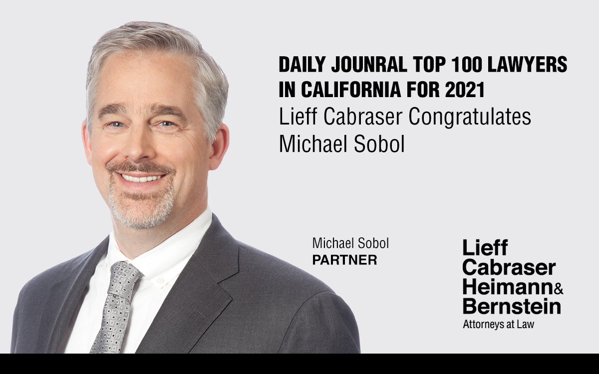 Michael Sobol Named a Top 100 Lawyer in California by the Daily Journal