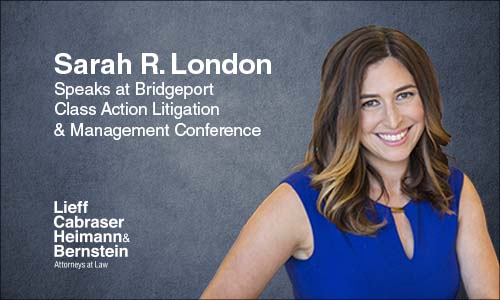 Sarah London speaks at 2019 Bridgeport Class Action Conference