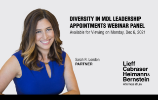 Sarah London Featured in On Demand Webinar Panel Discussion on Diversity in MDL Leadership Appointments