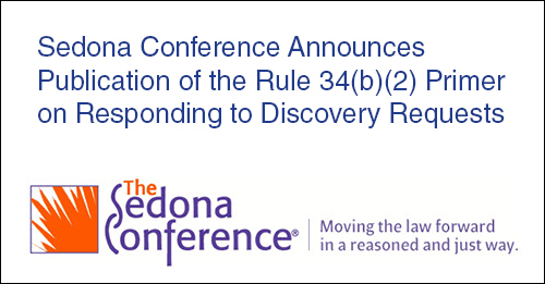 Sedona Conference Announces Publication Of The Federal Rule - 