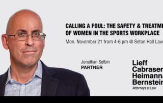 Jonathan Selbin to Participate in Upcoming Seton Hall Law Panel on “The Safety & Treatment of Women in the Sports Workplace”