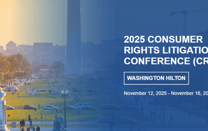 Consumer Rights Litigation Conference & Class Action Symposium