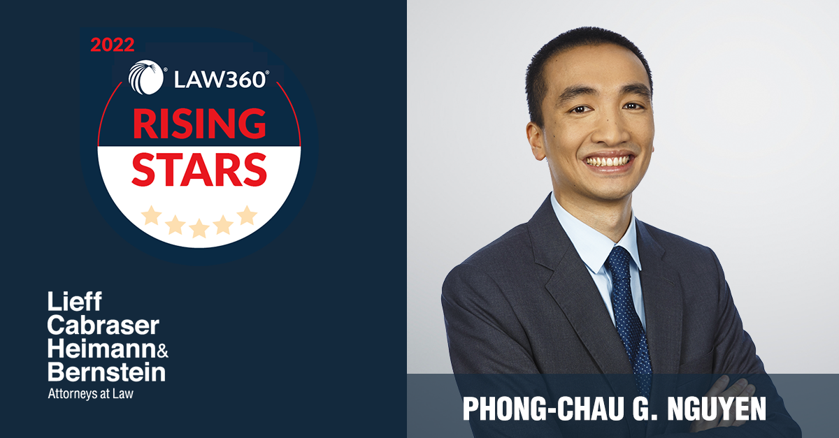 Law360 Names Phong-Chau G. Nguyen a 2022 Rising Star for Product Liability Law