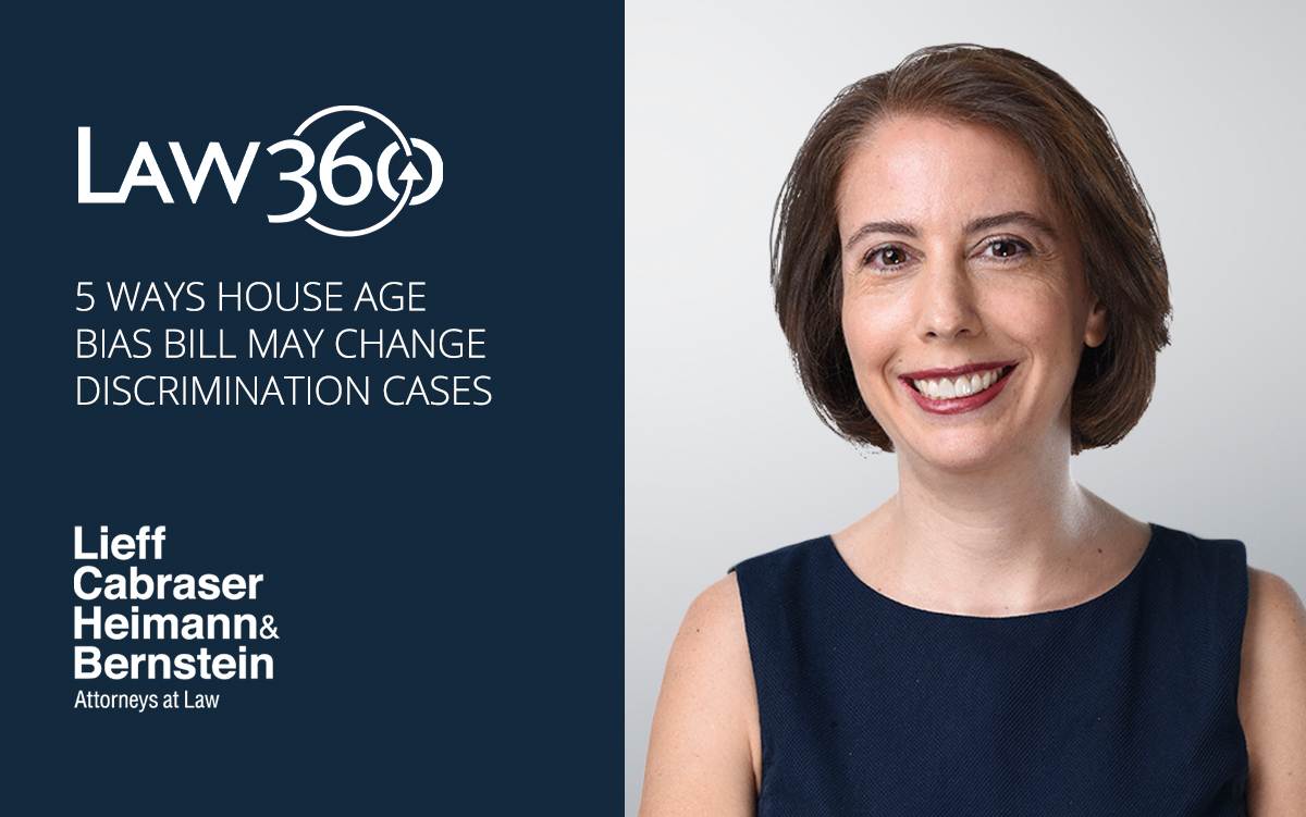 Rachel Geman in Law360 About Ways New House Age Bias Bill May Change Workplace Discrimination Cases