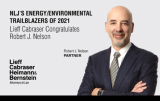 Robert J. Nelson: 2021 National Law Journal Energy/Environmental Law Trailblazer